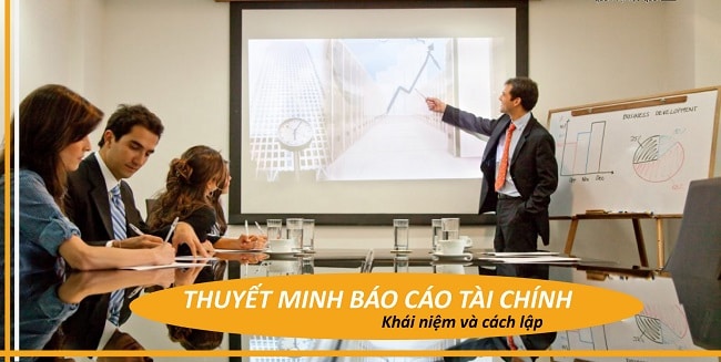 Lưu ý về nguyên tắc lập và trình bày thuyết minh báo cáo tài chính