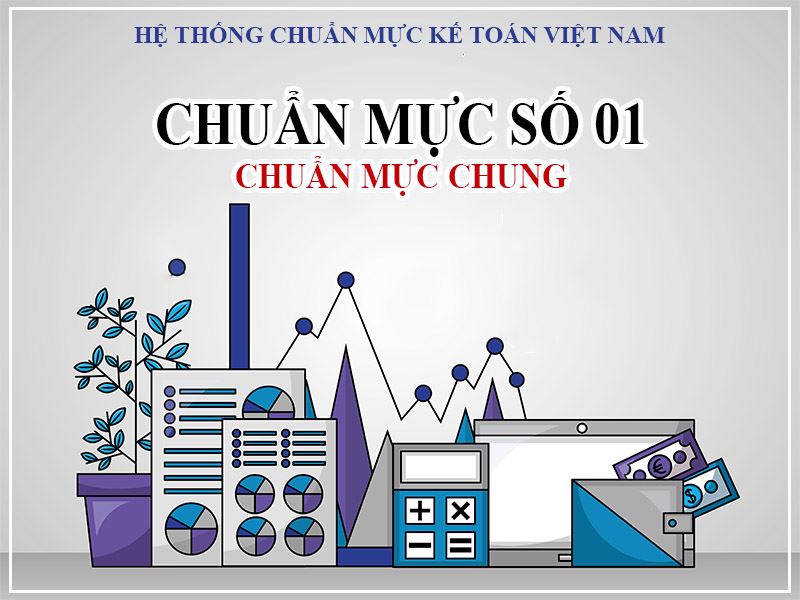 Chuẩn mực kế toán số 01: Chuẩn mực chung