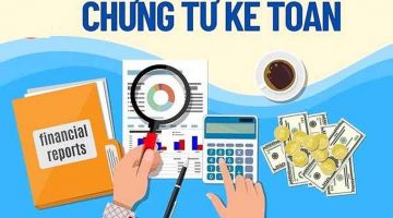 10 bộ chứng từ kế toán quan trọng