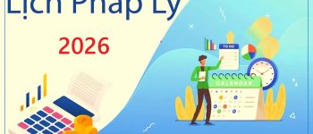 Lịch pháp lý 2026 dành cho doanh nghiệp kê khai thuế