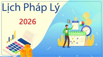 Lịch pháp lý 2026 dành cho doanh nghiệp kê khai thuế